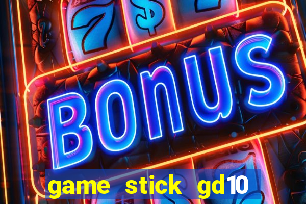 game stick gd10 lista de jogos